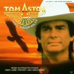 FLIEG JUNGER ADLER - BEST OF Tom Astor auf CD