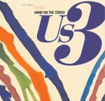 HAND ON THE TORCH Us3 auf CD