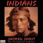 SACRED SPIRIT 1 - INDIANS - DIE GESÄNGE DER INDIA Sacred Spirit auf CD