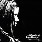 DIG YOUR OWN HOLE The Chemical Brothers auf CD