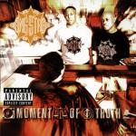 MOMENT OF TRUTH Gang Starr auf CD