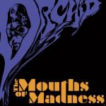 The Mouths Of Madness The Orchid auf CD