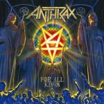 For All Kings Anthrax auf CD