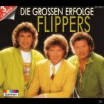 Die Großen Erfolge Die Flippers auf CD