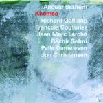 Khomsa Anouar Brahem auf CD