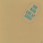 LIVE AT LEEDS (25TH ANNIVERSARY EDITION) The Who auf CD