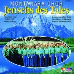 Jenseits Des Tales Montanara Chor auf CD