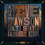 Solid State & Loose Ends Steve Dawson auf CD
