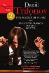 The Magics Of Music/Castelfranco Veneto Recital Daniil Trifonov auf DVD