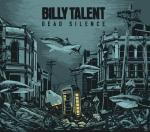 DEAD SILENCE Billy Talent auf CD