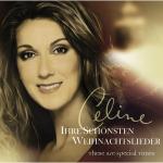 Celine Dion - Ihre schönsten Weihnachtslieder Céline Dion auf CD