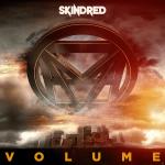 Volume (Ltd.First Edt.+Bonus DVD) Skindred auf CD + DVD Video