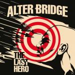 The Last Hero (Digi) Alter Bridge auf CD