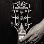 Take It On Faith Rossington auf CD