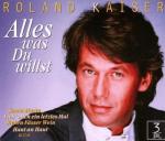 Alles Was Du Willst (3 Cd Box) Roland Kaiser auf CD