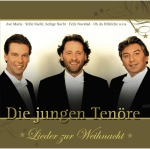 Die Jungen Tenöre - Die jungen Tenöre - Lieder zur Weihnacht - (CD)