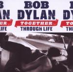 TOGETHER THROUGH LIFE Bob Dylan auf CD
