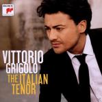 The Italian Tenor Vittorio Grigolo, Morandi, ORCH.TEATRO REGIO PARMA, Vittorio/Orch.Teatro Regio Parma/Morandi Grigolo auf CD