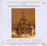 Festliches Adventskonzert Aus Der Dresdner Frauenkirche VARIOUS auf CD