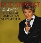 The Best Of...The Great American Songbook Rod Stewart auf CD