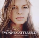 Yvonne Catterfeld - Von Anfang Bis Jetzt - The Best Of Yvonne Catterfe Yvonne Catterfeld auf CD
