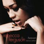 Heaven (Deluxe) Rebecca Ferguson auf CD