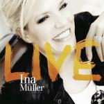 Live Ina Müller auf CD