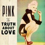 The Truth About Love P!nk auf CD