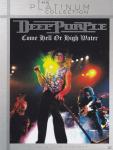 COME HELL OR HIGH WATER Deep Purple auf DVD