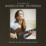 Keep Me In Your Heart For A While - Best Of Madeleine Peyroux Madeleine Peyroux auf CD