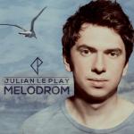 Melodrom Julian Le Play auf CD