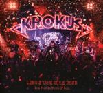 Long Stick Goes Boom (Live From The House Of Rust) Krokus auf CD