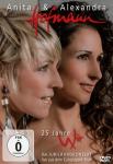 25 Jahre Wir Anita Hofmann, Alexandra Hofmann auf DVD