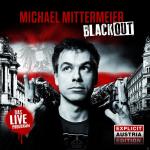 Blackout-Austria Edition Michael Mittermeier auf CD