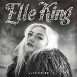 Love Stuff Elle King auf CD