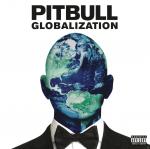 Globalization Pitbull auf CD