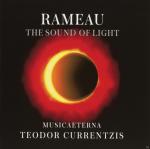 Rameau-The Sound Of Light Alexei Svetov, Nadine Koutcher, MusicAeterna Orchestra auf CD