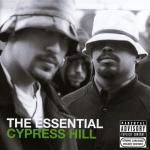 The Essential Cypress Hill Cypress Hill auf CD