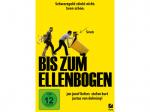 Bis zum Ellenbogen [DVD]