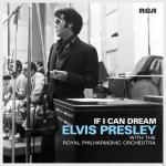 If I Can Dream: Elvis Presley With The Royal Philh Elvis Presley, Royal Philharmonic Orchestra auf Vinyl