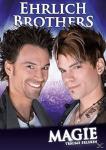 Ehrlich Brothers - Magie - Träume erleben auf DVD
