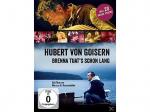 Hubert Von Goisern - Brenna Tuats Schon Lang [Blu-ray]