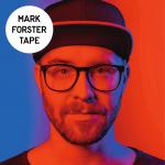 Tape Mark Forster auf CD