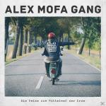 Die Reise zum Mittelmaß der Erde Alex Mofa Gang auf CD