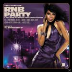 The Legacy of Rn´B Party VARIOUS auf CD