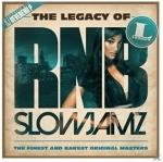 The Legacy of Rn´B Slow Jamz VARIOUS auf CD