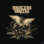 Vanitas (Re-issue 2016) Broilers auf LP + Bonus-CD