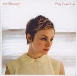 Way Down Low Kat Edmonson auf CD