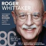 Alles Roger-Alles Hits Roger Whittaker auf CD