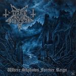 Where Shadows Forever Reign Dark Funeral auf CD